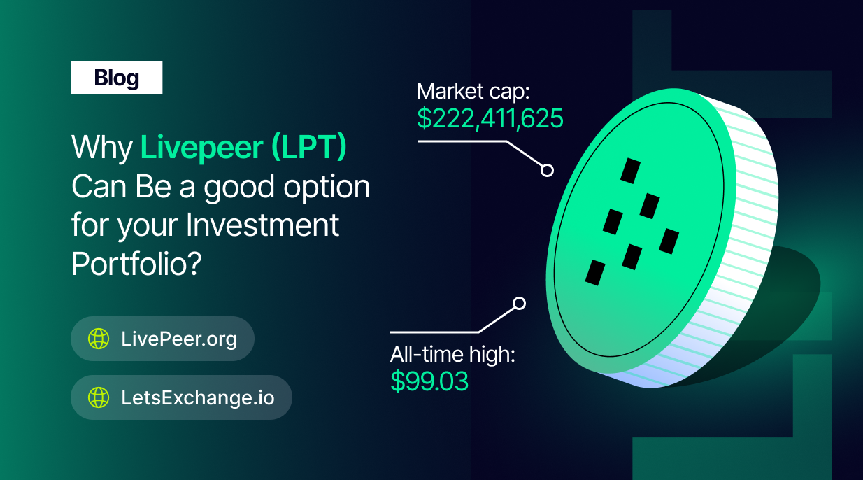 Is LPT worth considering as a compelling long-term investment? | LetsExchange blog