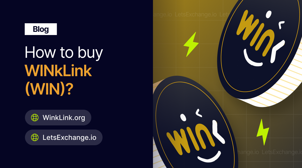 How to buy Wink coin (WIN) | LetsExchange blog