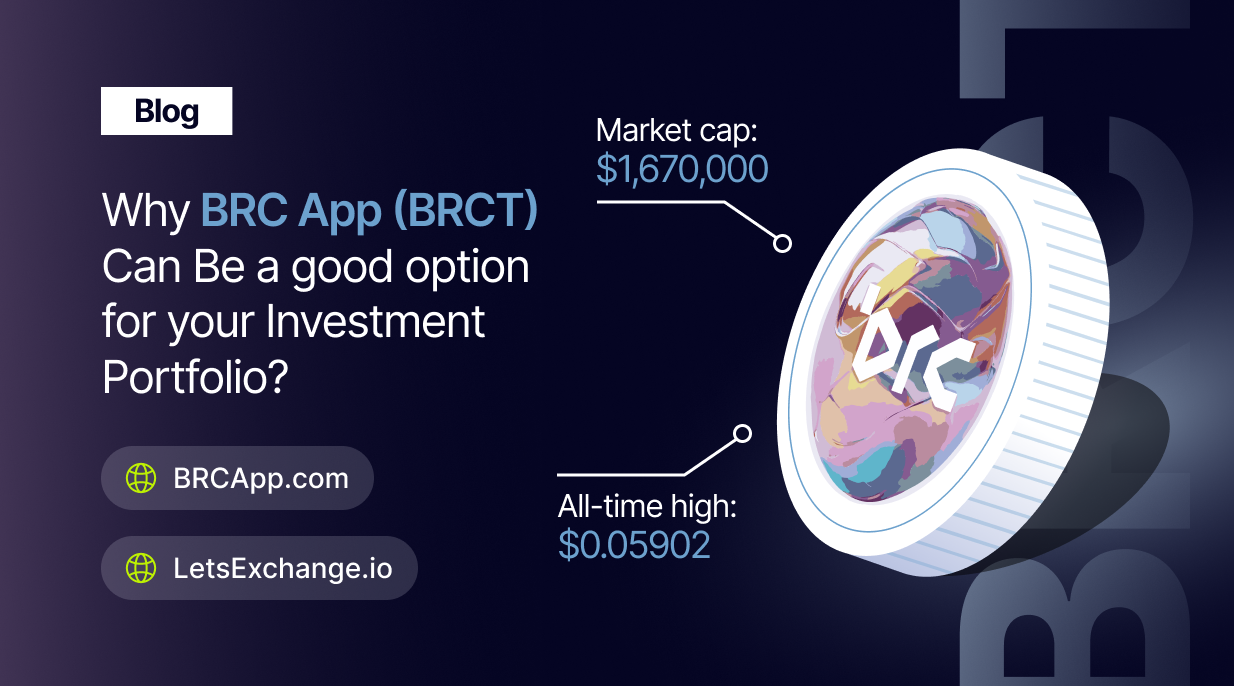 Is BRCT worth considering as a compelling long-term investment? | LetsExchange blog