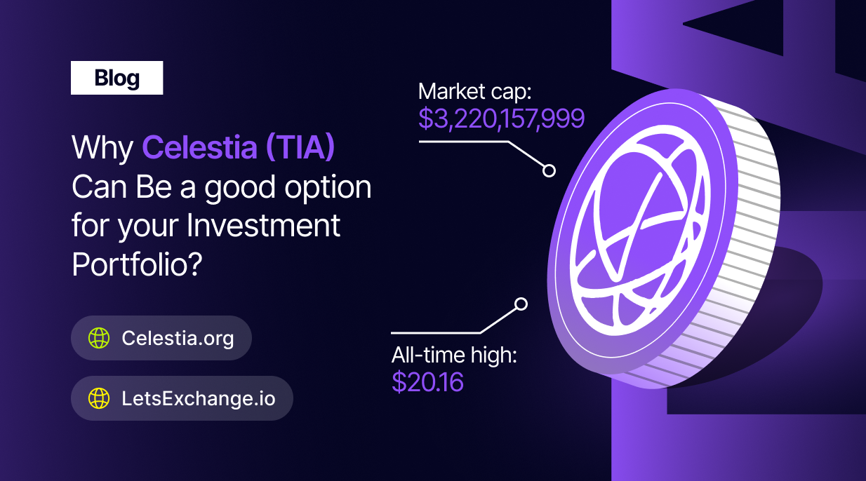 Is TIA worth considering as a compelling long-term investment? | LetsExchange blog