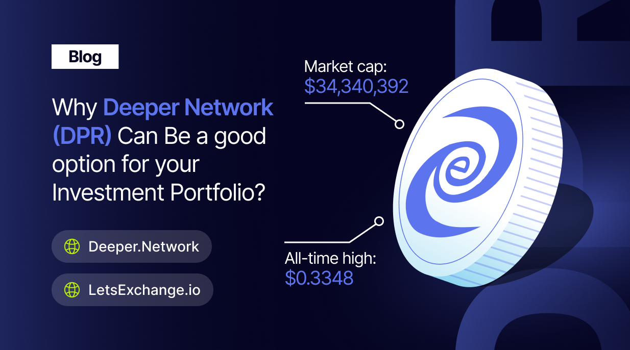 Is DPR worth considering as a compelling long-term investment? | LetsExchange blog