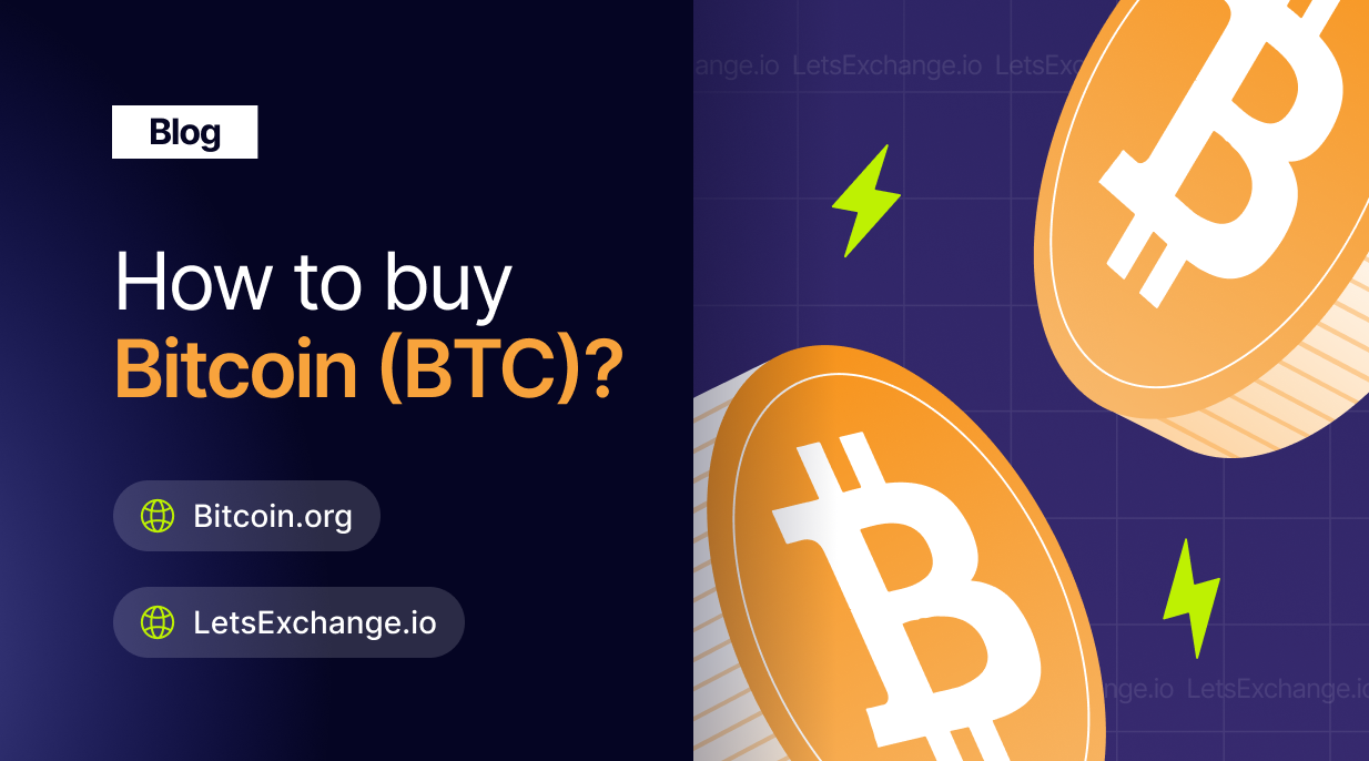 How to buy Bitcoin | LetsExchange