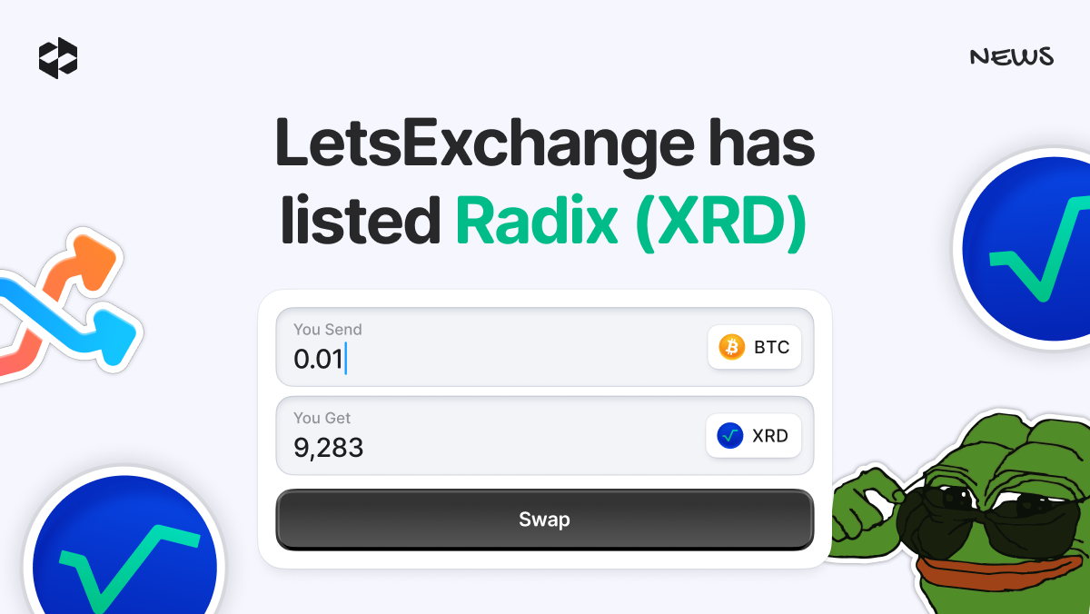 Users Can Now Swap Radix (XRD) on LetsExchange | LetsExchange