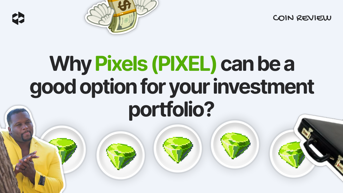 Is PIXEL worth considering as a compelling long-term investment? | LetsExchange blog