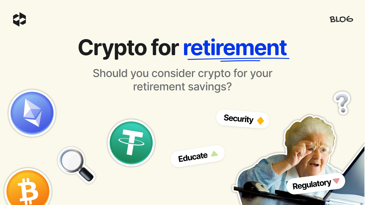 Should you consider crypto for your retirement savings? | LetsExchange