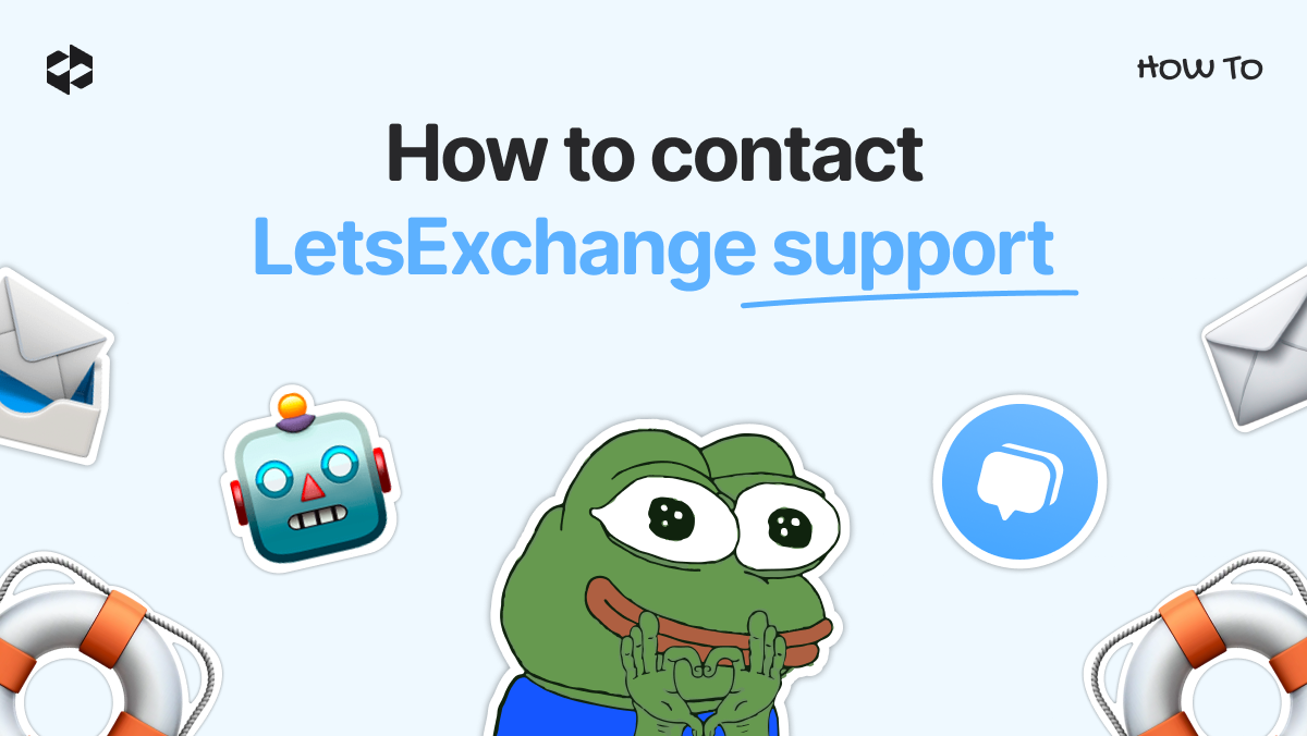 How to contact LetsExchange support | LetsExchange blog