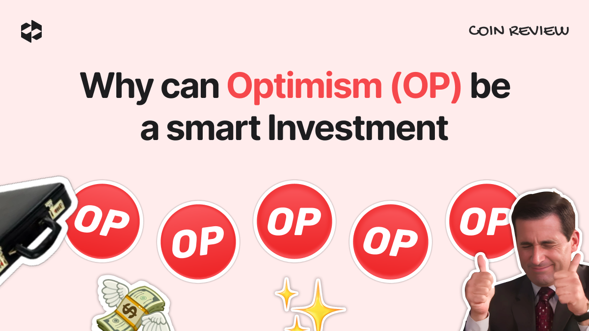 Is OP worth considering as a compelling long-term investment? | LetsExchange blog