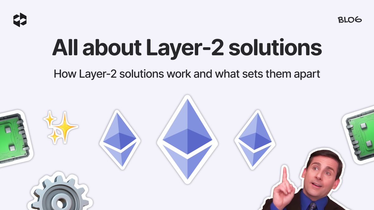 Layer2 solutions and their impact on blockchain development | LetsExchange blog