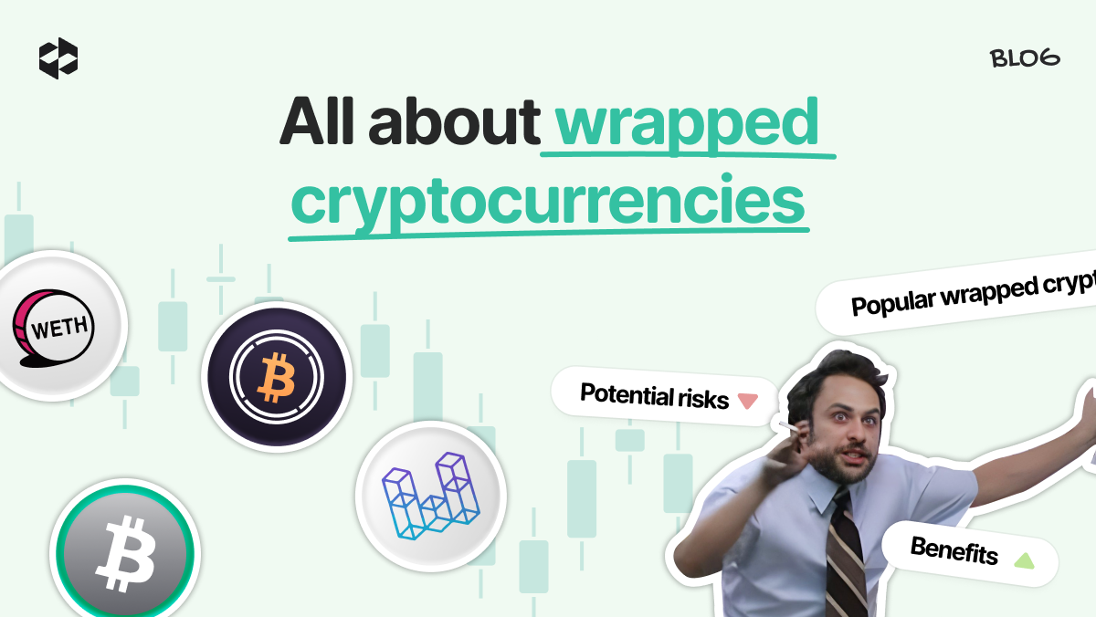 What are wrapped cryptocurrencies? | LetsExchange blog