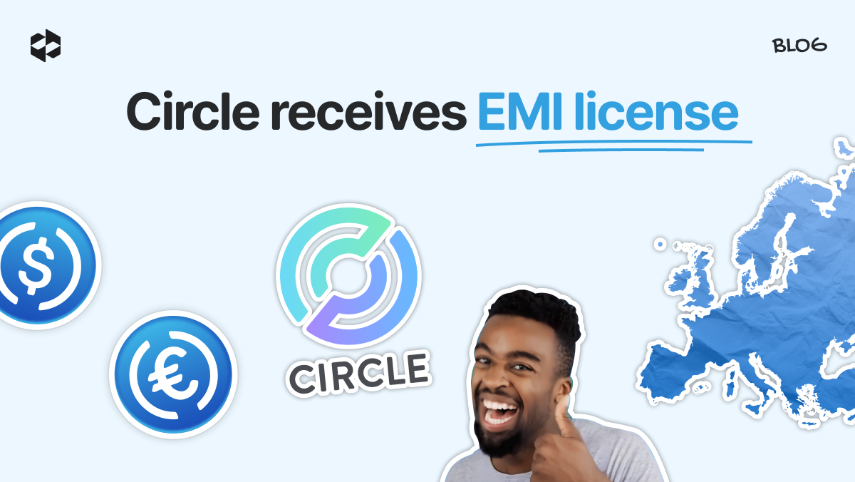 Circle receives an EMI license | LetsExchange blog