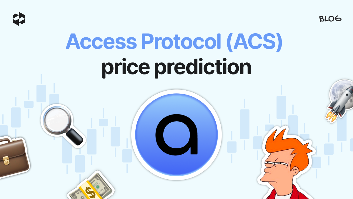 Access Protocol (ACS) price prediction 2026, 2027 - 2030 | LetsExchange