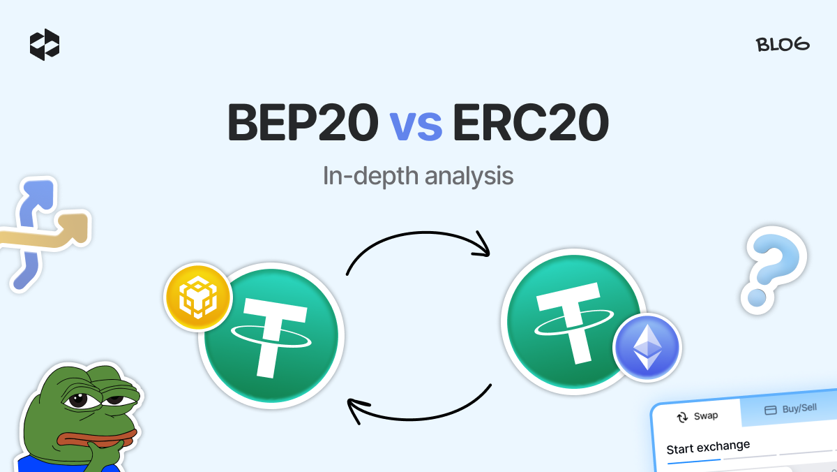 BEP20 vs ERC20: What Are the Differences | Letsexchange.io