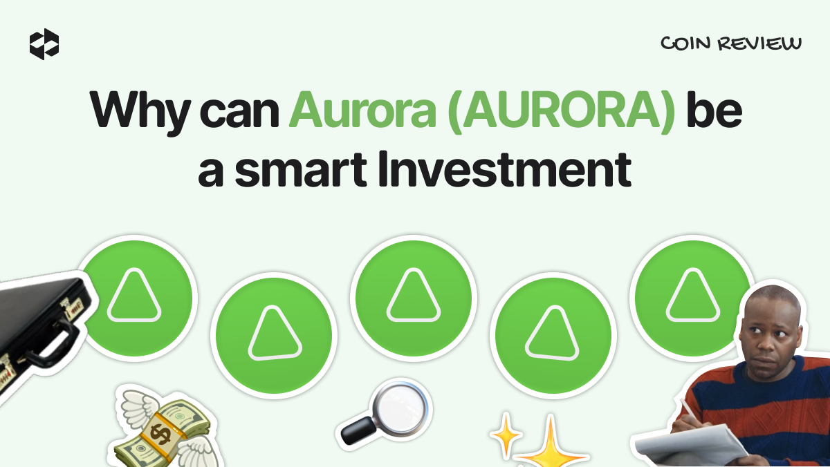 Is AURORA worth considering as a compelling long-term investment? | LetsExchange blog