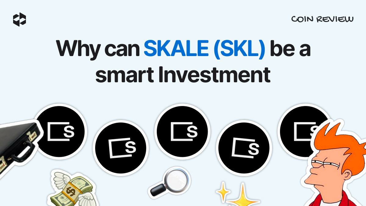 Is SKL worth considering as a compelling long-term investment? | LetsExchange blog