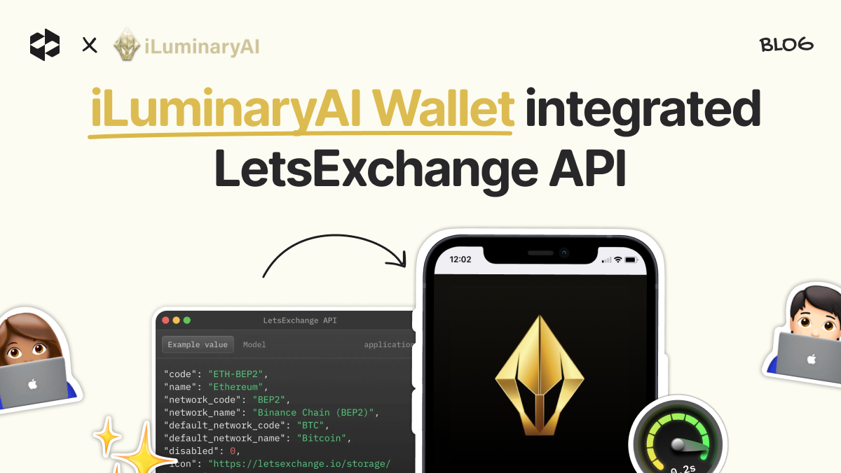 iLuminaryAI’s Digital Wallet integrated LetsExchange API | LetsExchange