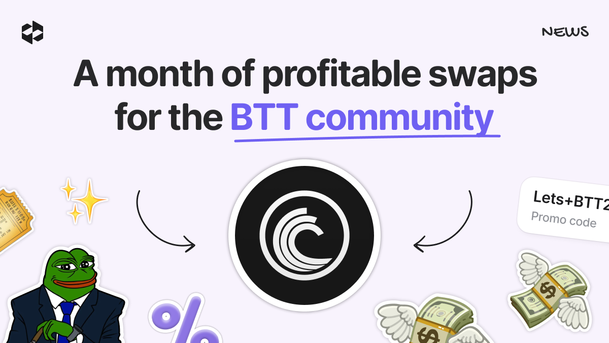 Swap BTT on LetsExchange and get cashback! | LetsExchange