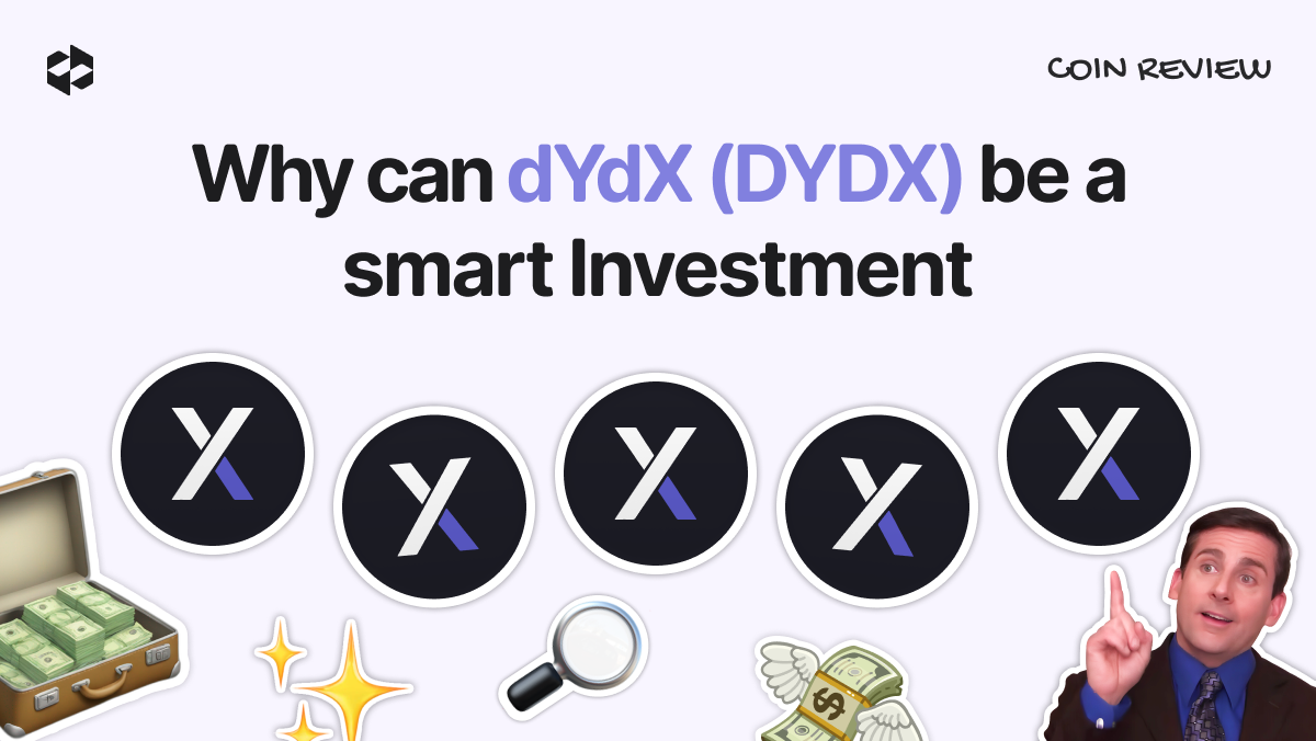 Is DYDX worth considering as a compelling long-term investment? | LetsExchange blog