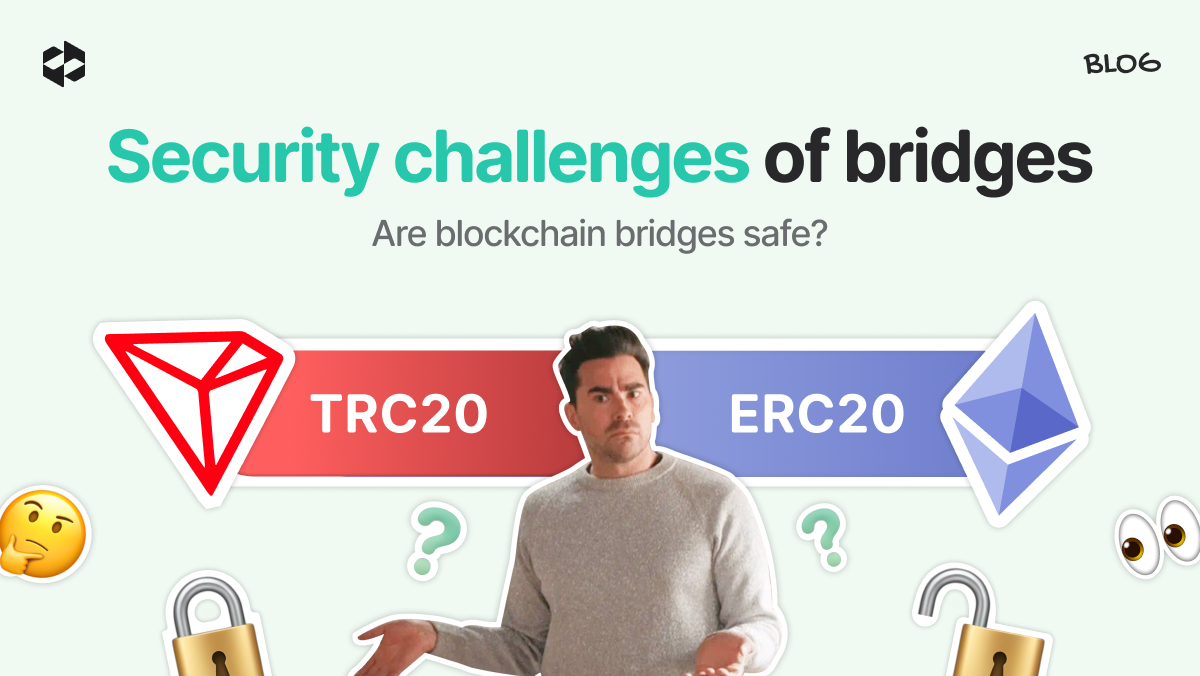 Are crypto bridges safe? | LetsExchange blog