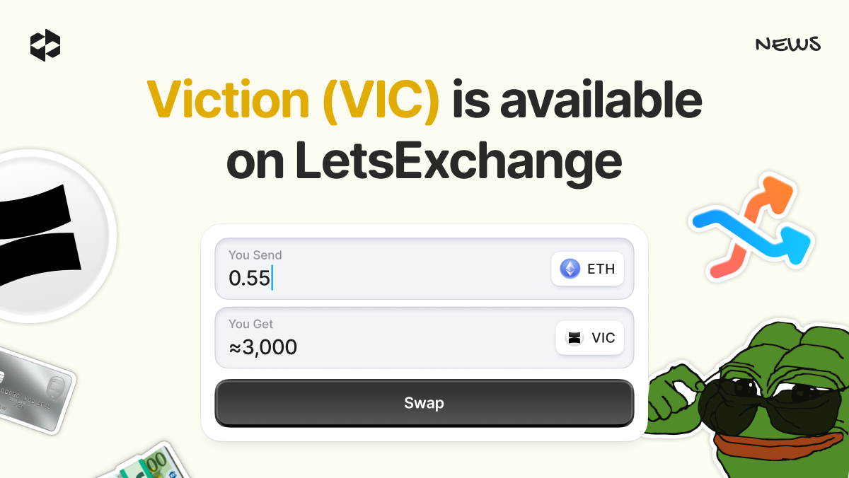 Viction (VIC) is available for swaps on LetsExchange | LetsExchange