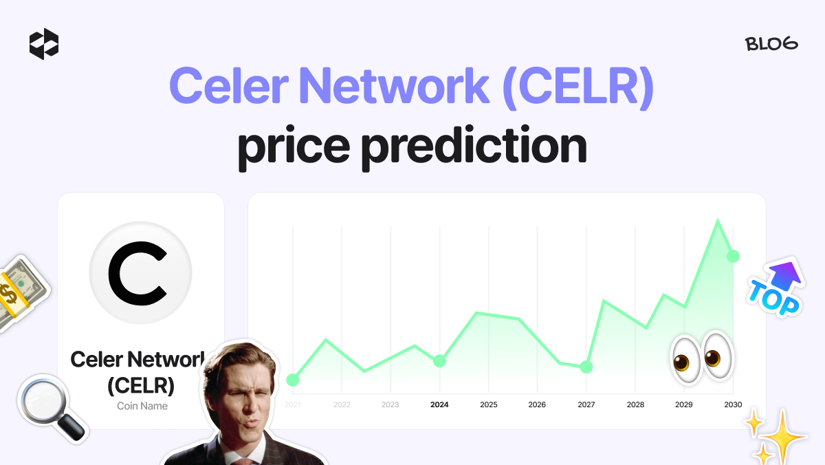 Celer Network (CELR) Price Prediction 2026-2030 | Letsexchange