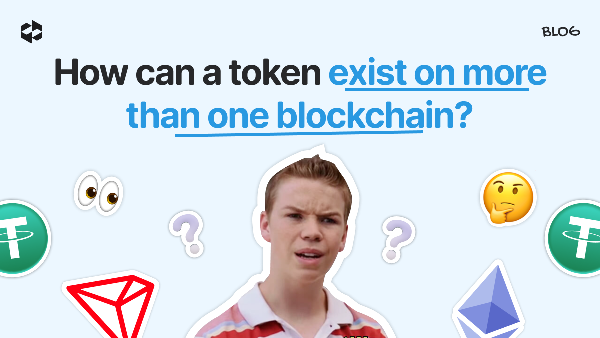 How can a token exist on more than one blockchain? | LetsExchange blog