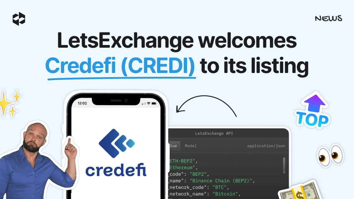 LetsExchange welcomes CREDI to its expansive cryptocurrency listing | LetsExchange