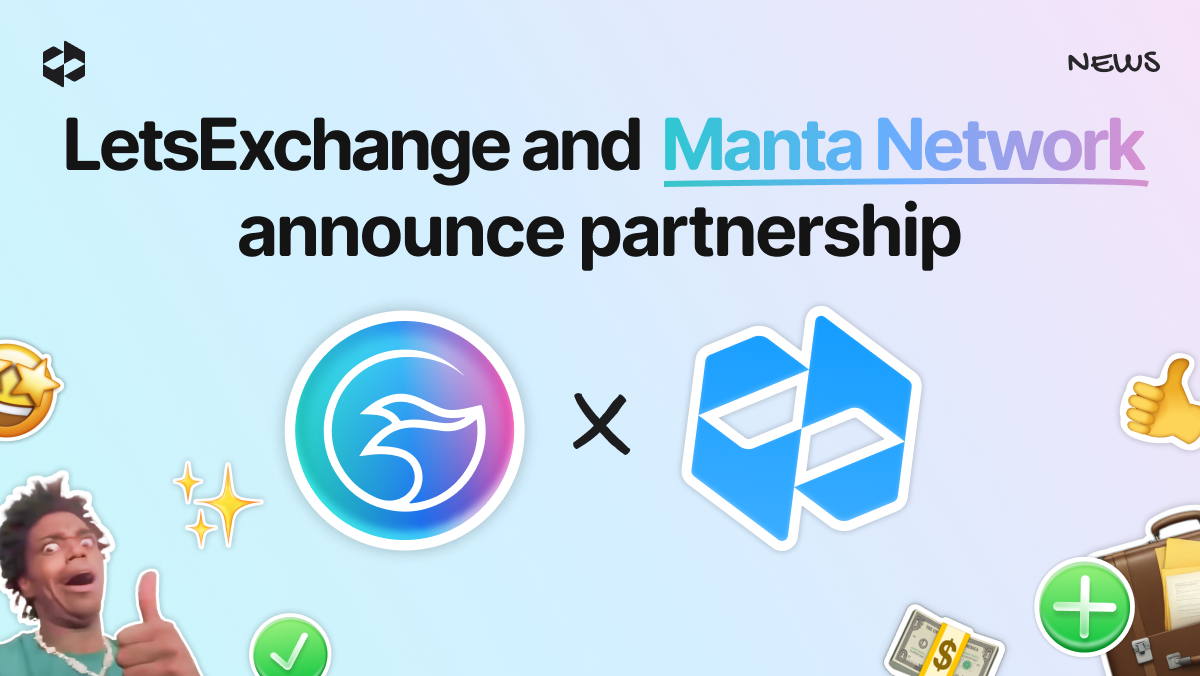 LetsExchange and Manta Network announce collaboration | LetsExchange