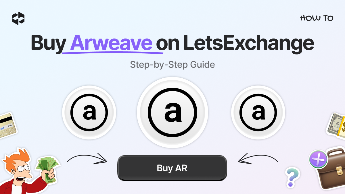 How to buy AR | LetsExchange blog