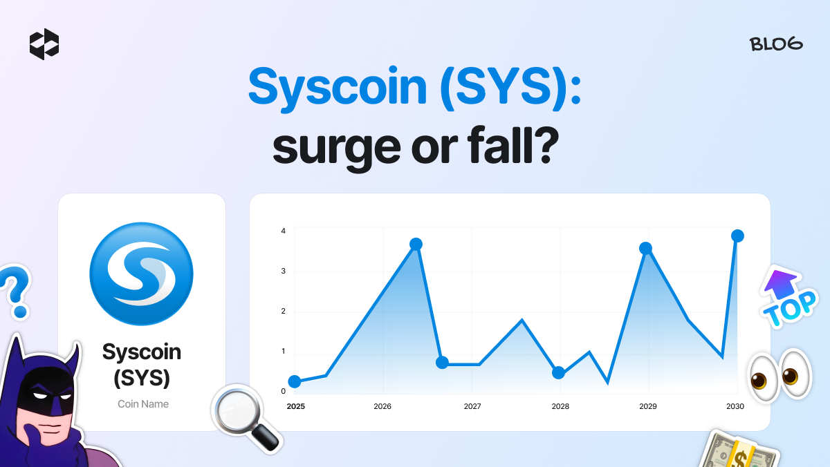 Syscoin (SYS) price prediction 2026, 2027 - 2034 | LetsExchange