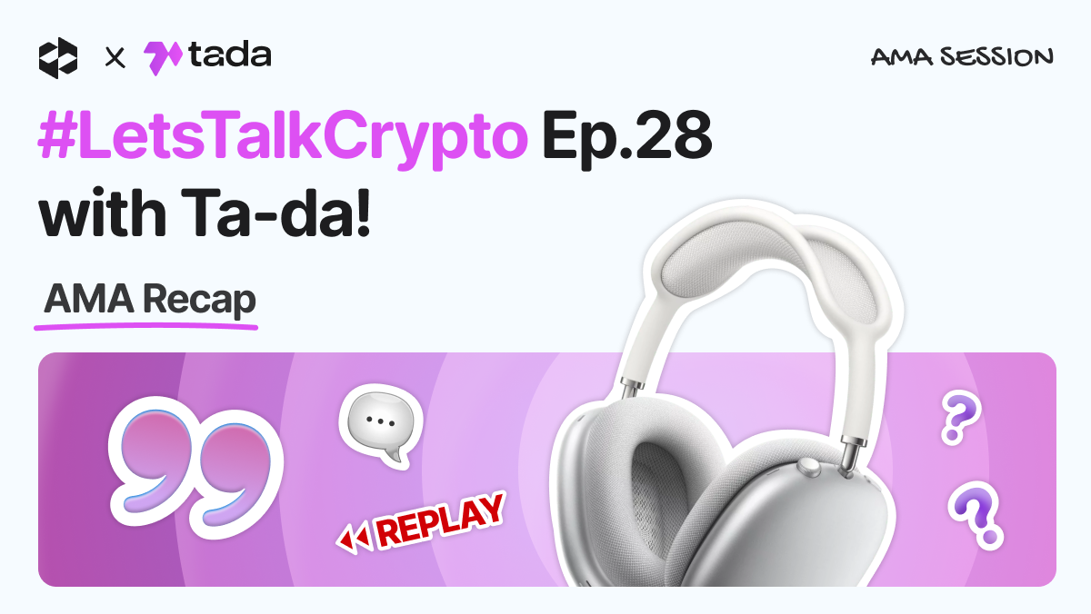 Ta-da AMA Recap: T-Bondz, AI scalability, and the race for quality data | LetsExchange