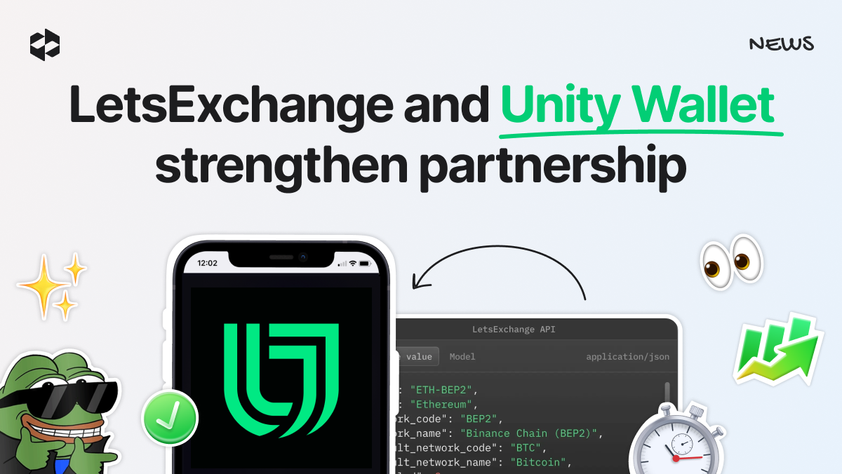 Unity Wallet Officially Names LetsExchange a “Trusted Partner” for Crypto Swaps | LetsExchange