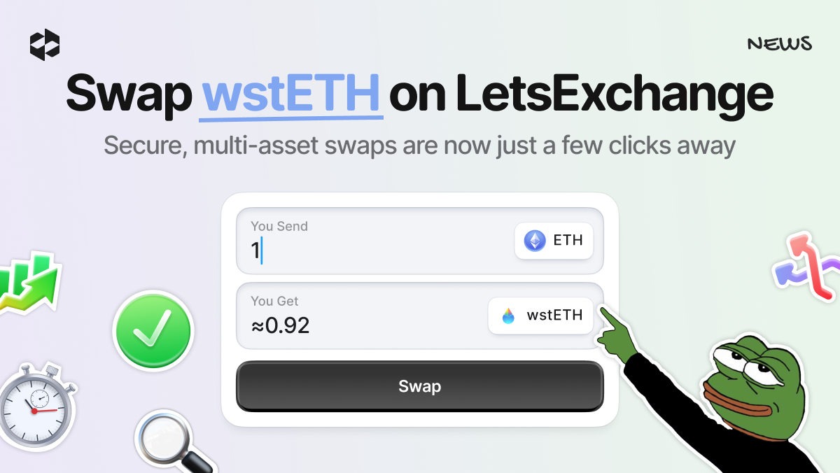 wstETH is now available for swapping on LetsExchange | LetsExchange
