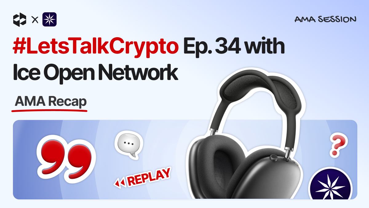 LetsExchange & Ice Open Network AMA recap | LetsExchange