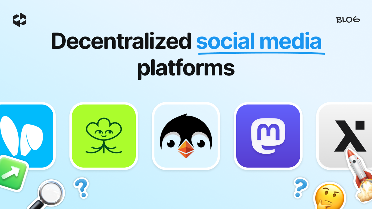 The rise of decentralized social platforms | LetsExchange