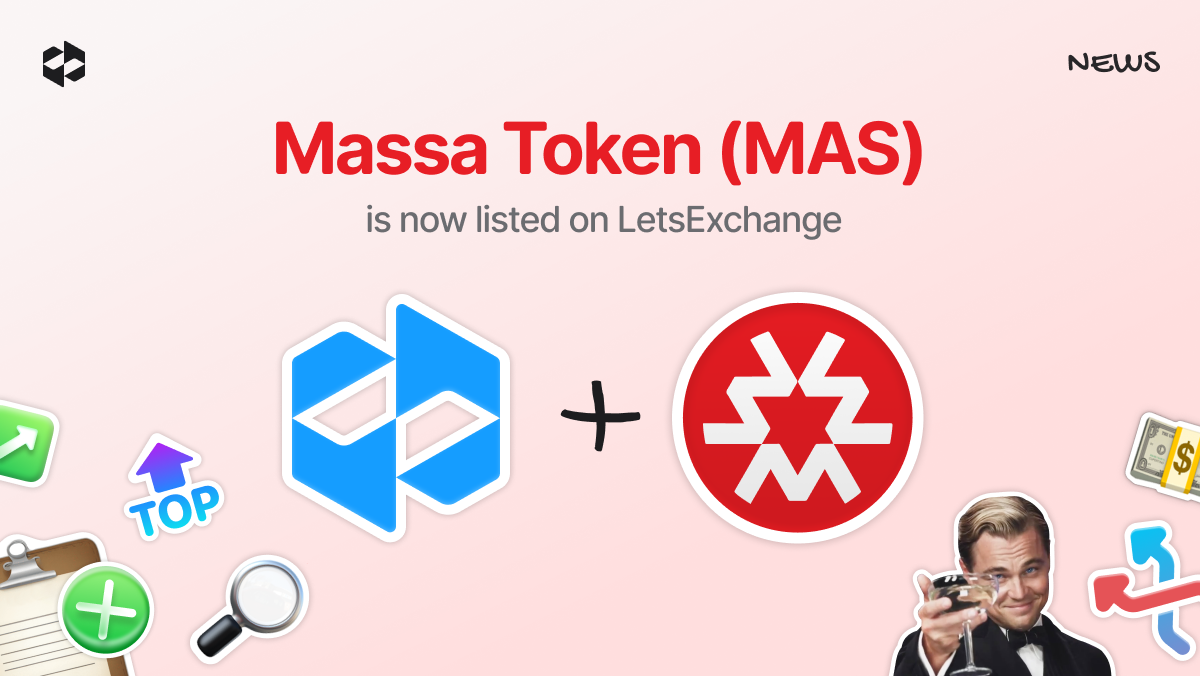 LetsExchange makes the Massa Token (MAS) available for swapping | LetsExchange