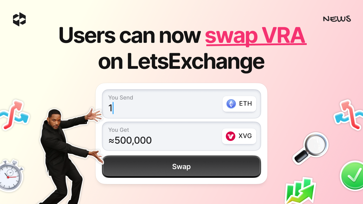 Verasity (VRA) has landed on LetsExchange | LetsExchange
