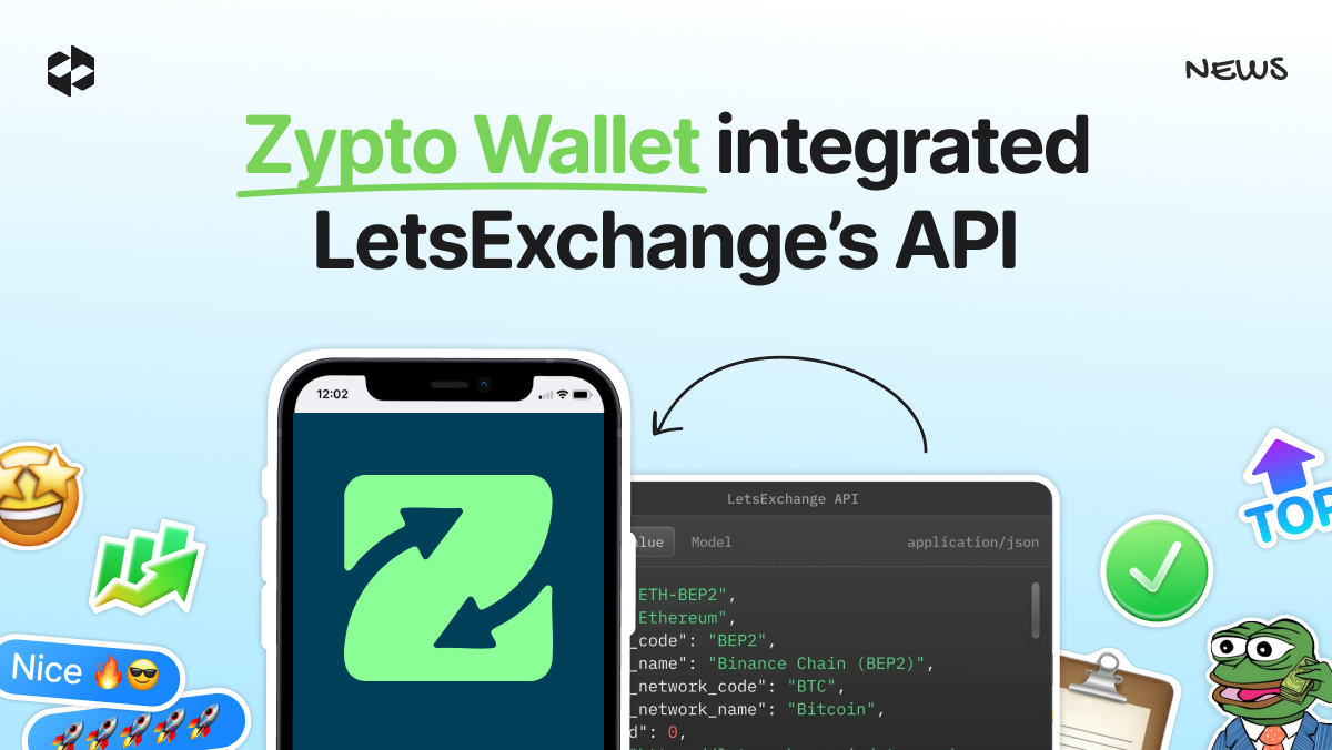 LetsExchange to expand crypto swap functionality for Zypto Wallet | LetsExchange