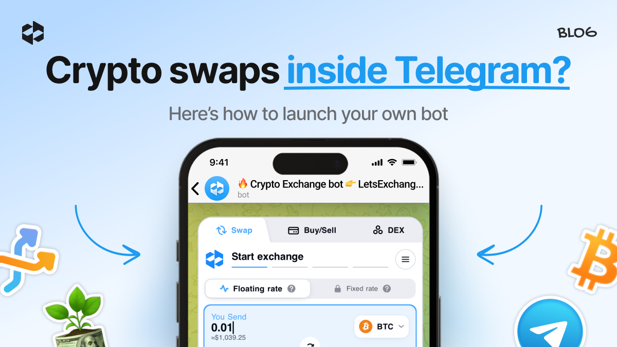 Launch a Telegram bot with LetsExchange | LetsExchange