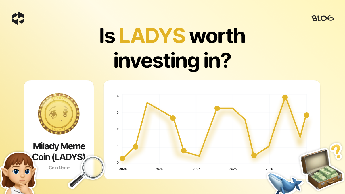 All the necessary information to make a correct investment decision concerning Milady Meme Coin (LADYS).