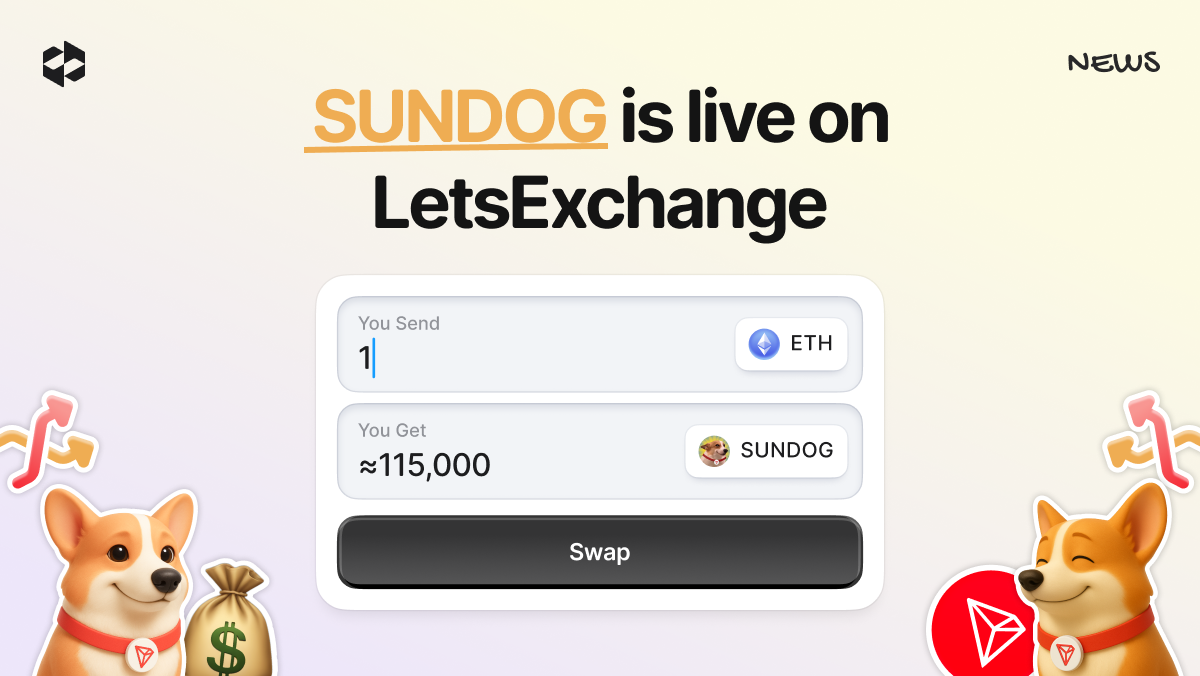 SUNDOG is live on LetsExchange | LetsExchange