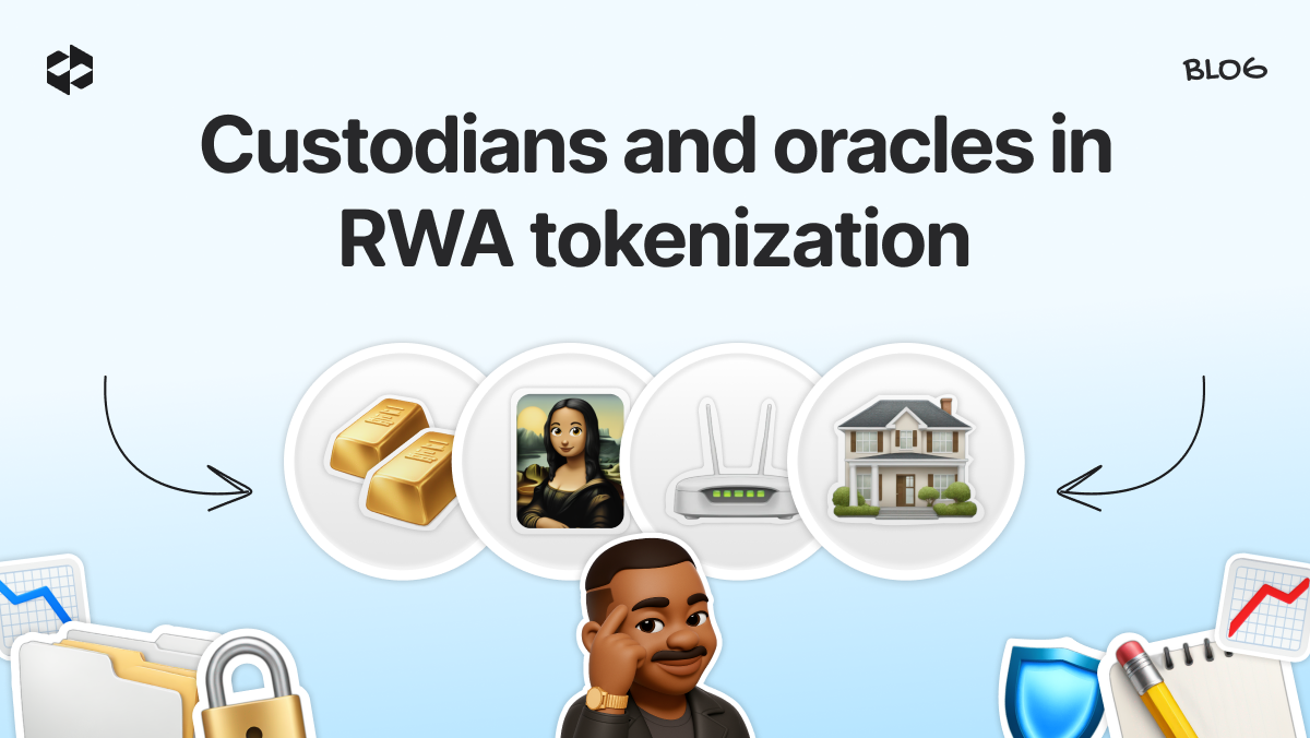 How custodians and oracles work to make tokenization meaningful
