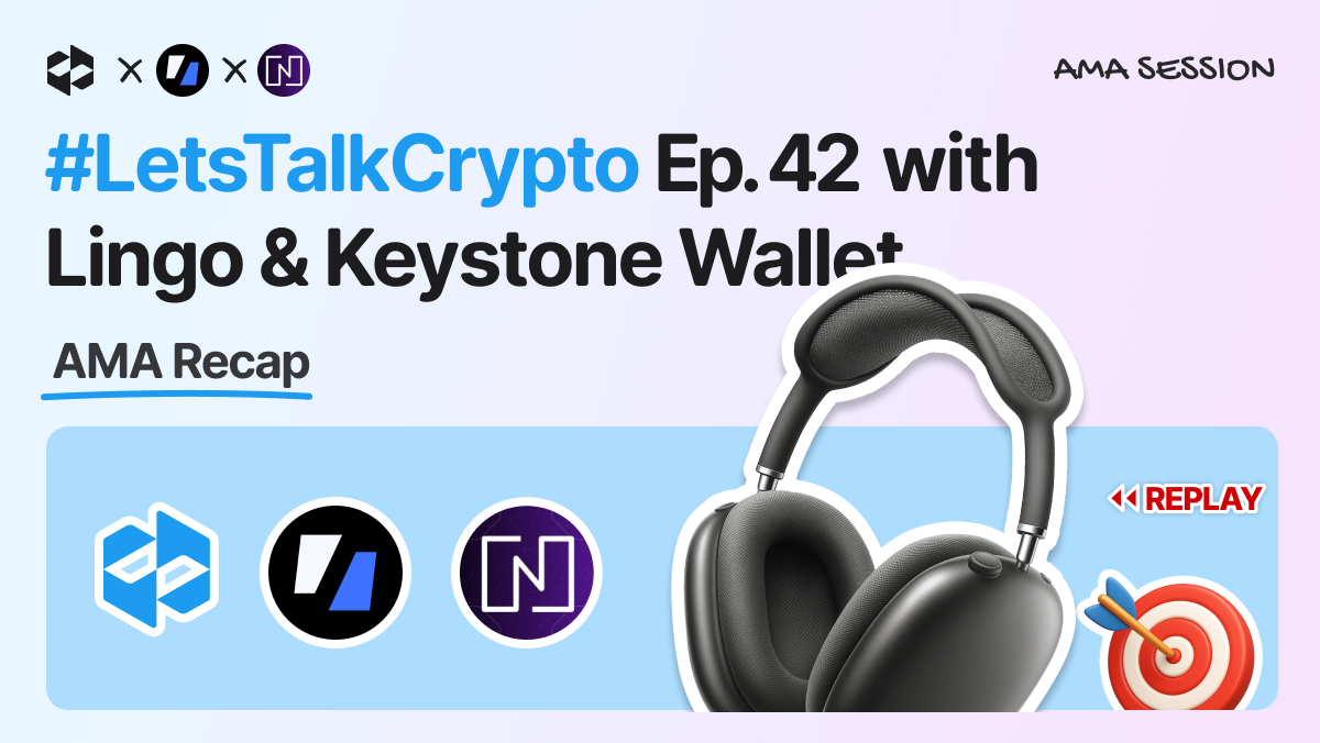 Highlights of the LetsExchange & Lingo & Keystone AMA