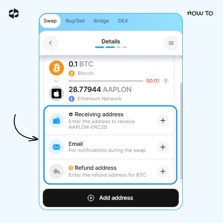 Copy-paste the receiving wallet address, a valid email, and, optimally, a refund wallet address