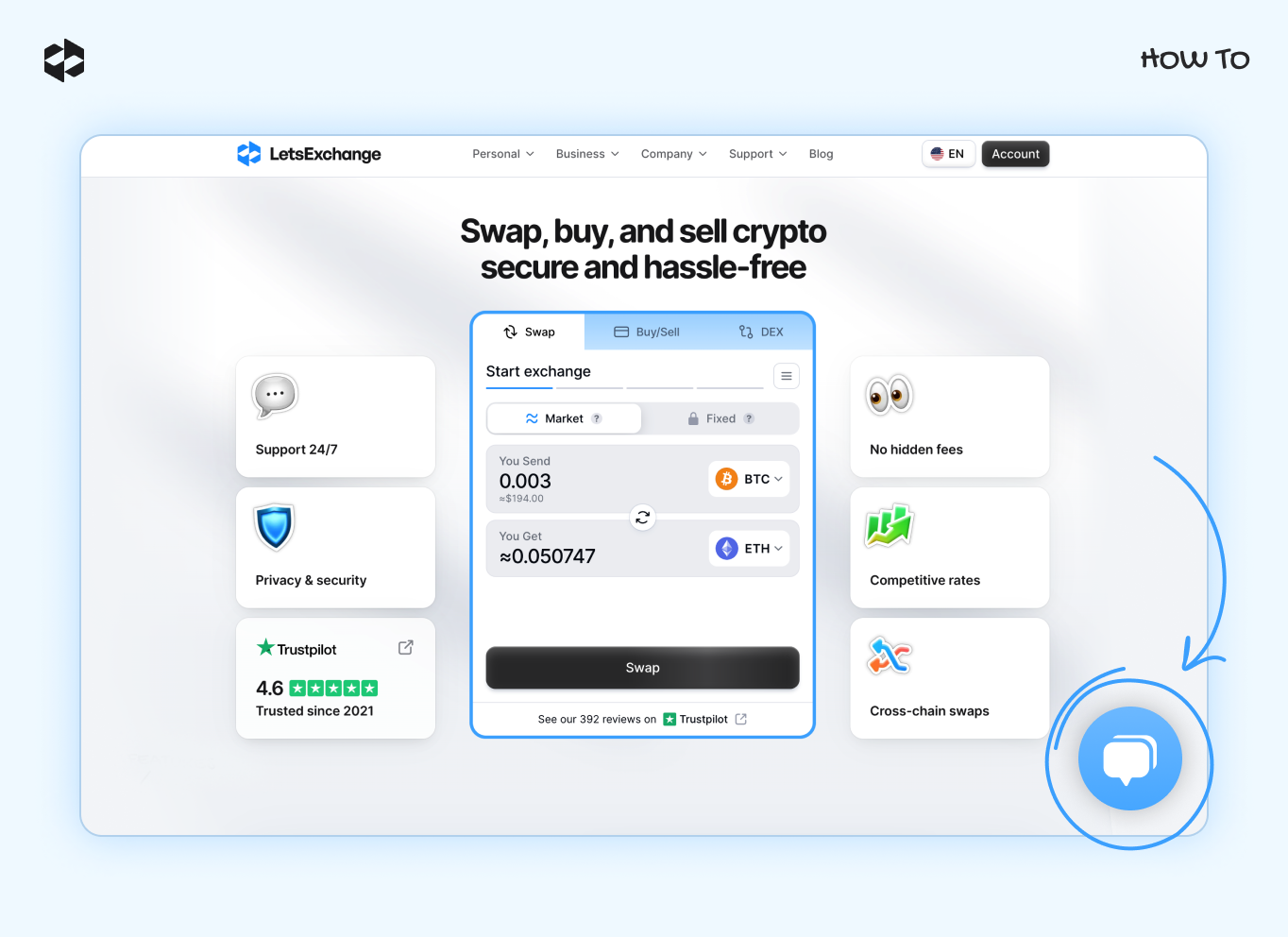 Drop a message in the online chat on our website