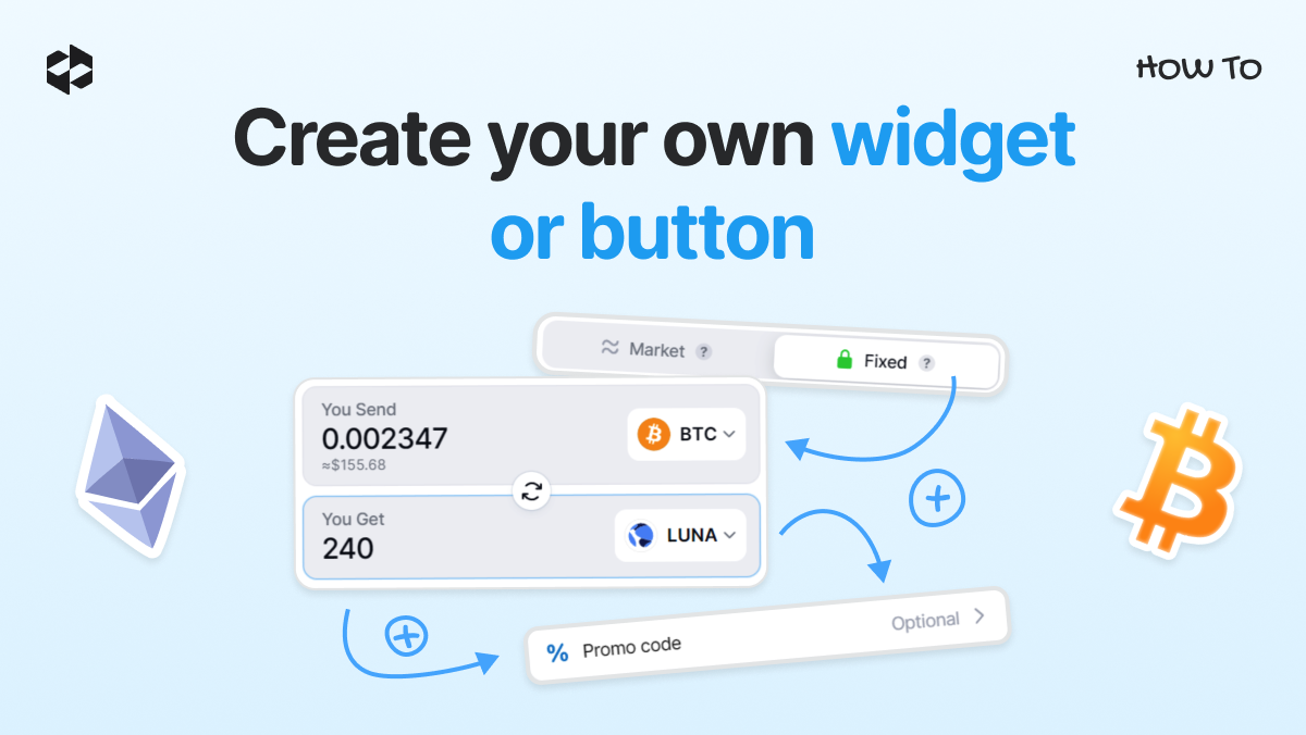 How to create your own exchange widget & button with the LetsExchange constructor | LetsExchange blog