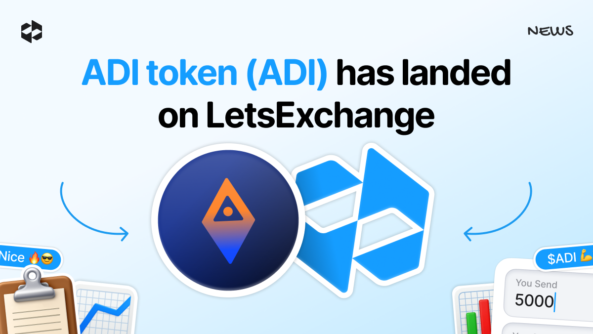 Details about the listing of the ADI token on LetsExchange.