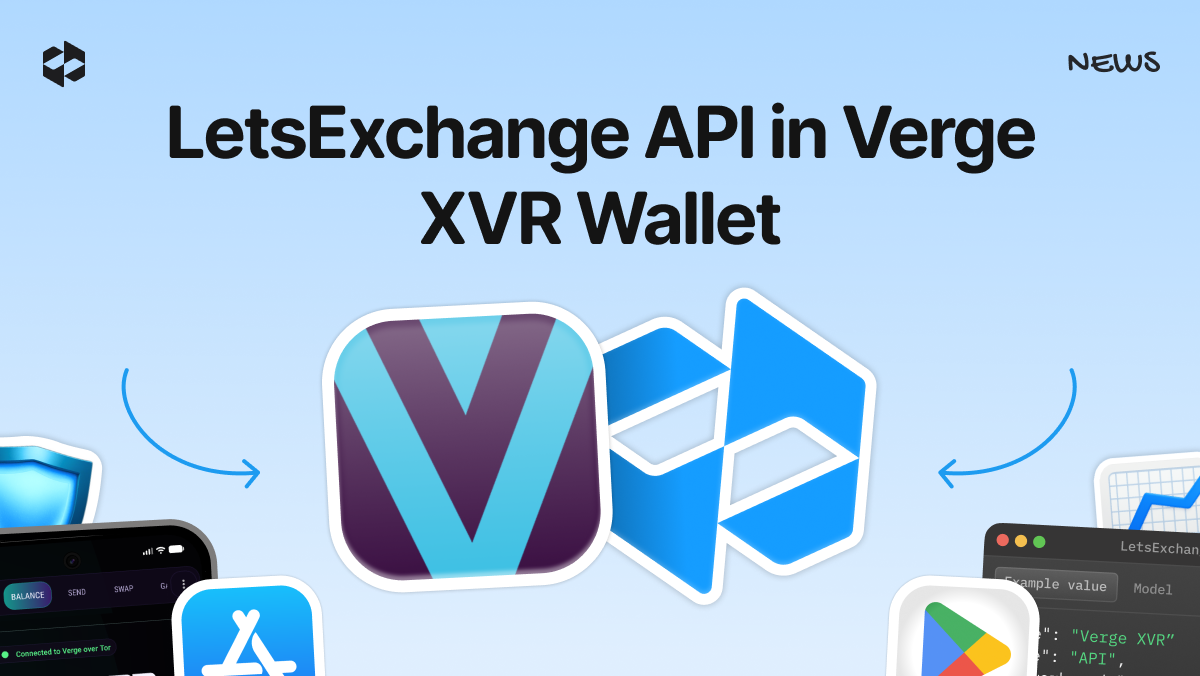 Details of the LetsExchange API integration into the Verge XVR Wallet