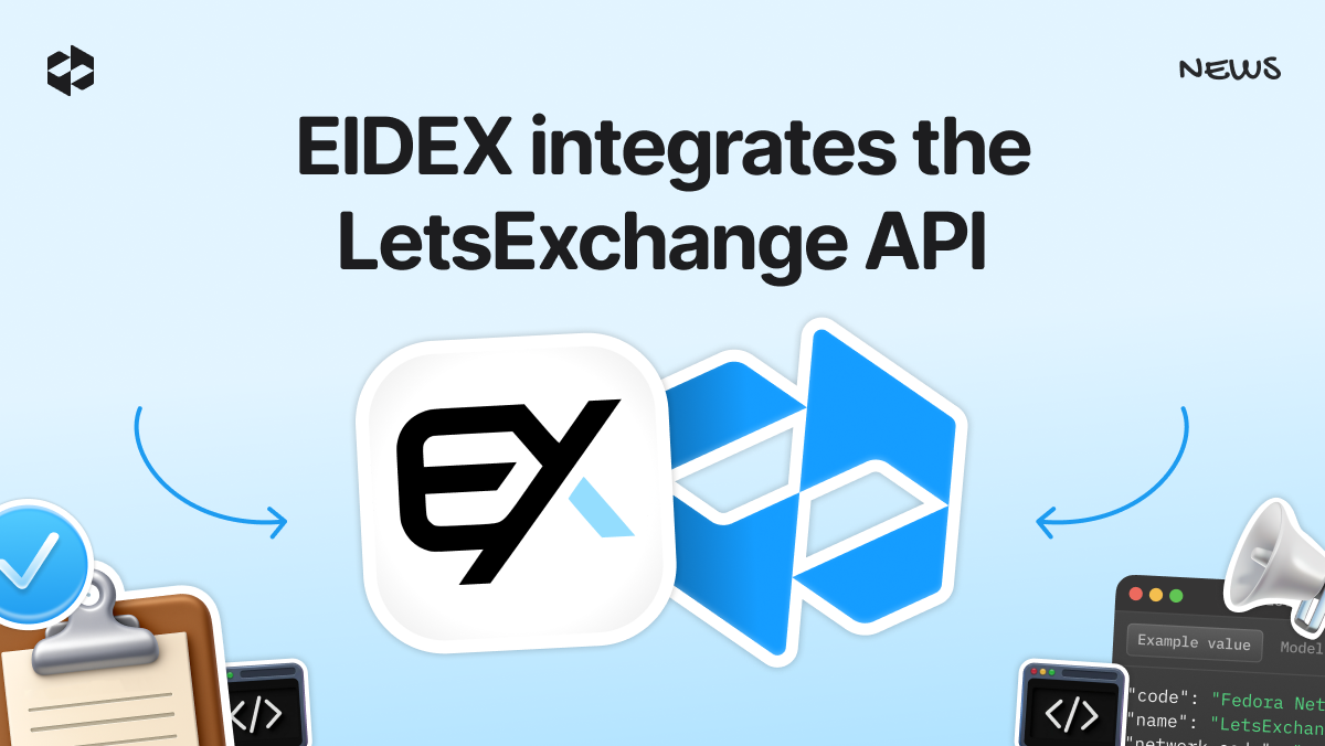 EIDEX has integrated the LetsExchange API